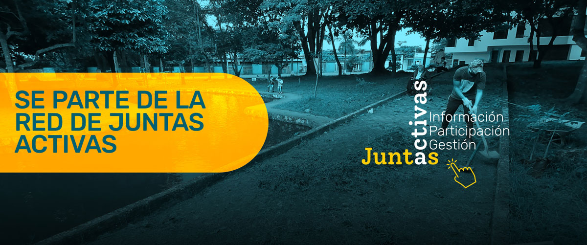 Fortalecimiento de las Juntas de Acción Comunal JUNTAS ACTIVAS